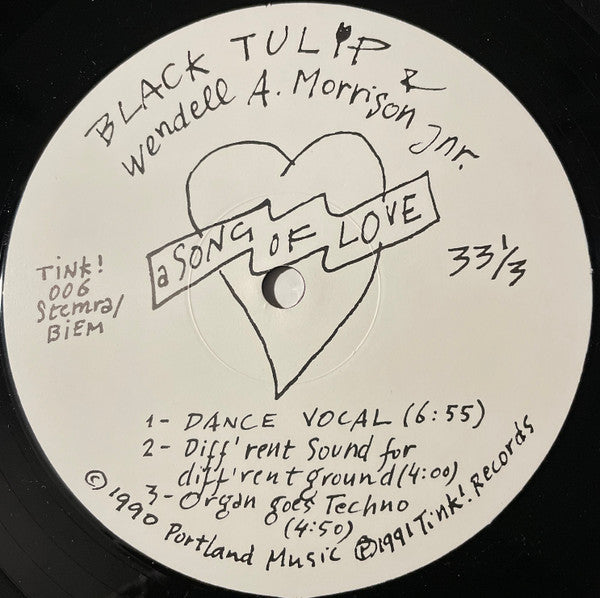 Black Tulip & Wendell A. Morrison Jnr.* : A Song Of Love (12")