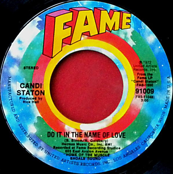 Candi Staton : Do It In The Name Of Love / The Thanks I Get For Loving You (7", Styrene)