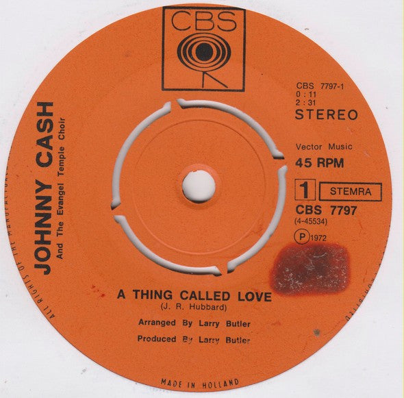 Johnny Cash And The Evangel Temple Choir : A Thing Called Love / Daddy (7", Single)