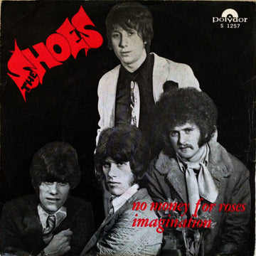 The Shoes : No Money For Roses (7", Single, Mono)