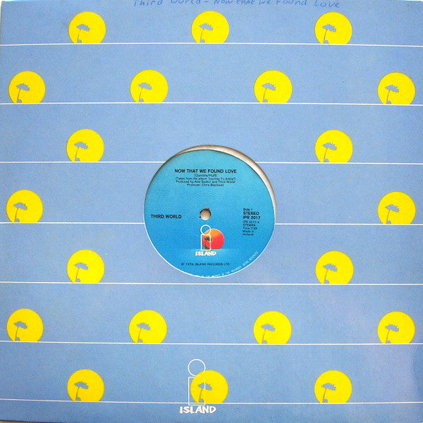 Third World : Now That We Found Love (12", Maxi)