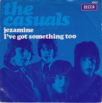 The Casuals : Jezamine / I've Got Something Too (7", Single)