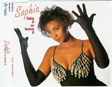 Sophia : Take It Or Leave It (CD, Maxi)