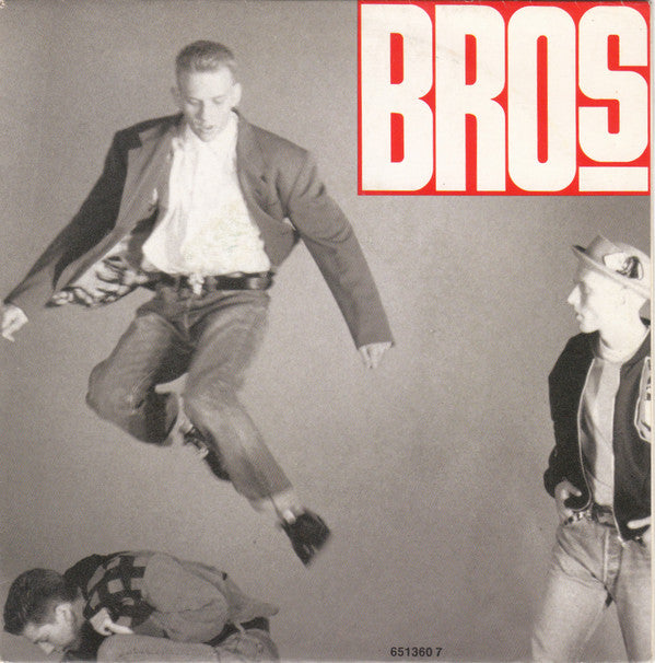 Bros : Drop The Boy (7", Single)