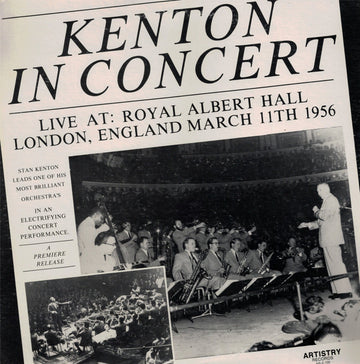 Stan Kenton : Kenton In Concert (Live At: Royal Albert Hall London, England March 11th 1956) (2xLP, Album, RM)