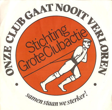 Marc Winter : Onze Club Gaat Nooit Verloren / Samen Staan We Sterker! (7")