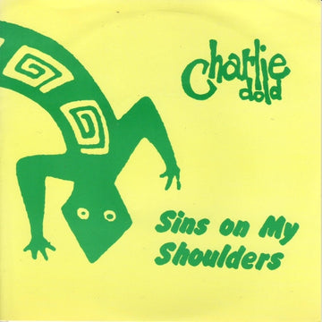 Charlie Dold : Sins On My Shoulders (7")