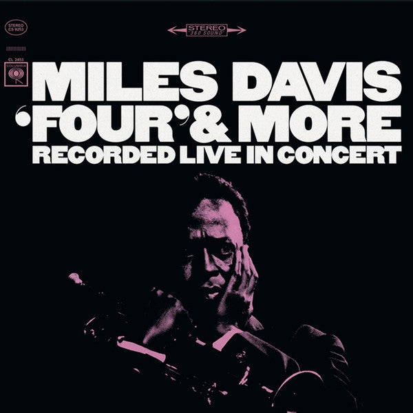 Miles Davis : 'Four' & More (Recorded Live in Concert) (LP, RE)