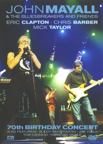 John Mayall & The Bluesbreakers - Eric Clapton - Chris Barber - Mick Taylor : 70th Birthday Concert (DVD-V, PAL)