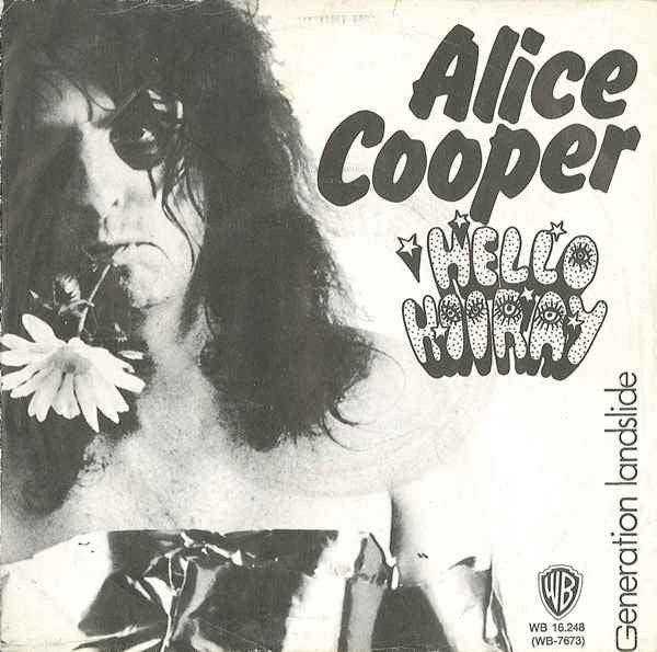Alice Cooper : Hello Hooray (7", Single, B&W)