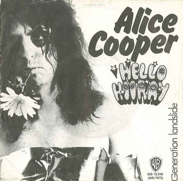 Alice Cooper : Hello Hooray (7", Single, B&W)