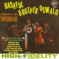 Bashful Brother Oswald : Celebrating 25 Years With Roy Acuff And The Smokey Mountain Boys On The Grand Ole Opry (LP, Album)