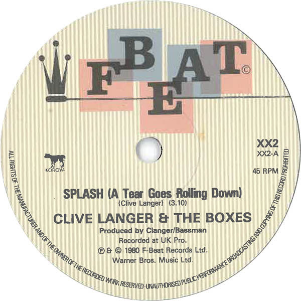 Clive Langer & The Boxes : Splash (A Tear Goes Rolling Down) (7", Single)