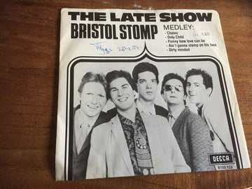 The Late Show : Bristol Stomp (7")