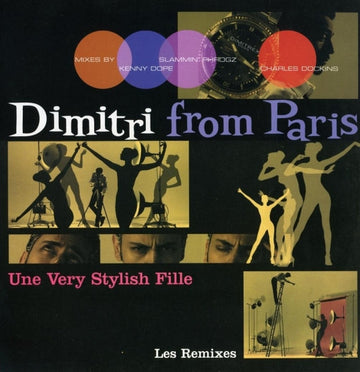 Dimitri From Paris : Une Very Stylish Fille (Les Remixes) (12")