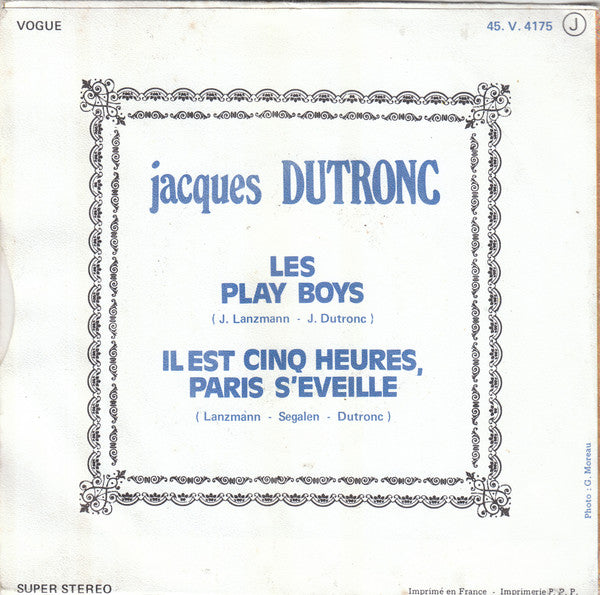 Jacques Dutronc : Les Play Boys / Il Est Cinq Heures, Paris S'Eveille (7", Single)