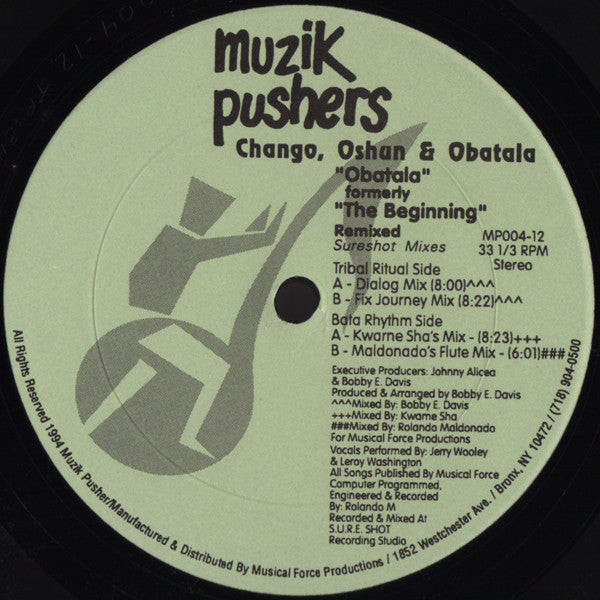 Chango, Oshun & Obatala : 'Obatala' Formerly 'The Beginning' - Remixed (Sureshot Mixes) (12")