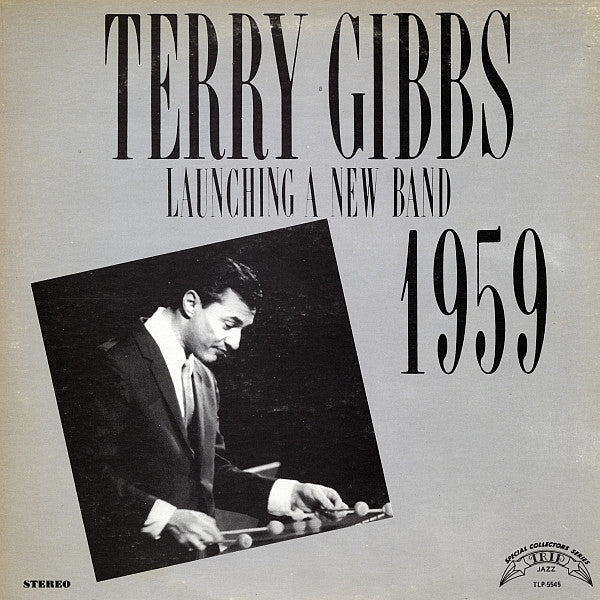 Terry Gibbs : Launching A New Band (LP, RE, RM)