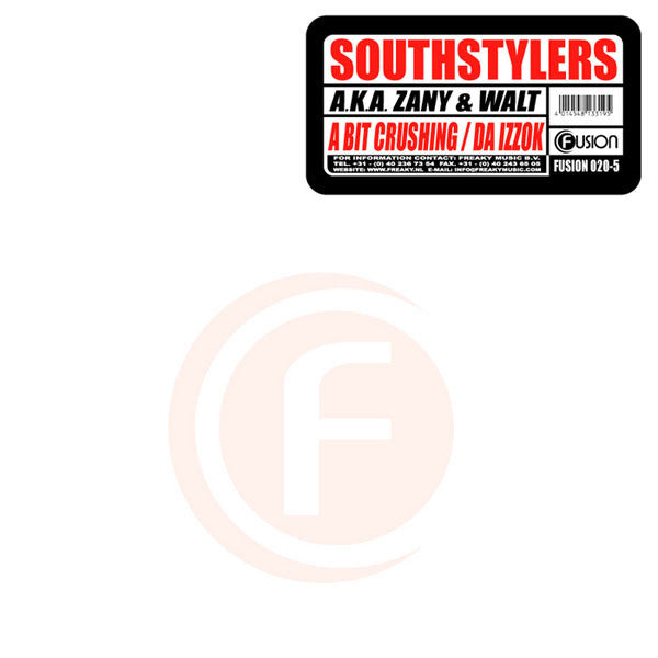 Southstylers A.K.A. DJ Zany & Walt : A Bit Crushing / Da Izzok (12")