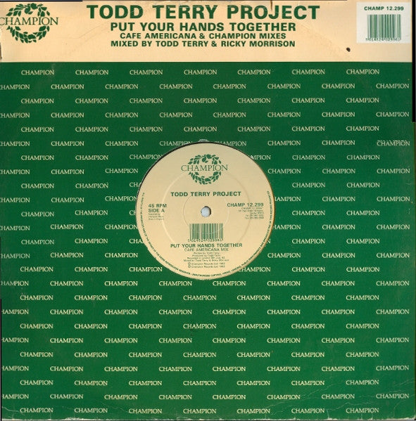 Todd Terry Project* : Put Your Hands Together (12")