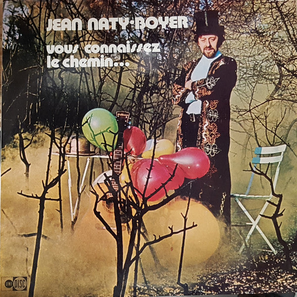 Jean Naty-Boyer : Vous Connaissez Le Chemin... (LP)