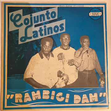 Conjunto Latinos : Rambigi Dam (12")