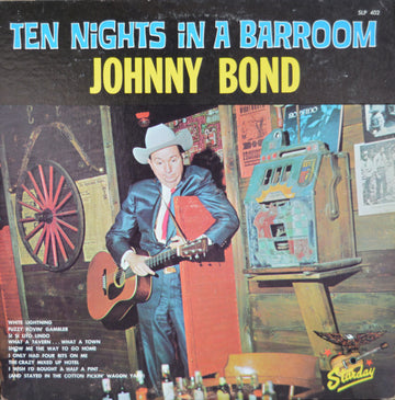 Johnny Bond : Ten Nights In A Barroom (LP, Album)