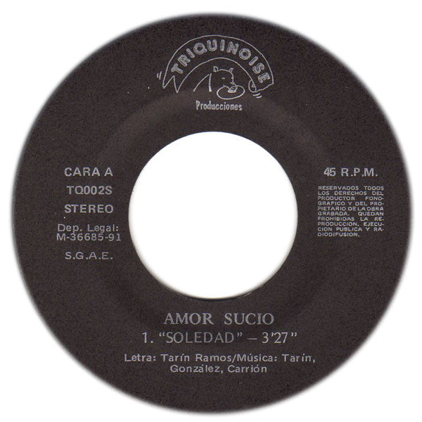 Amor Sucio : Soledad / Dumbo (7", Single)