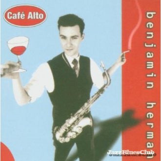 Benjamin Herman : Café Alto (CD, Album)