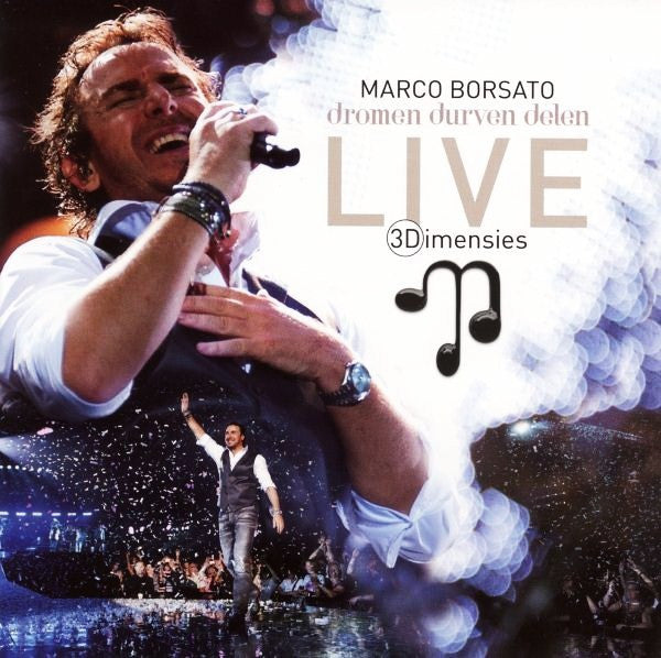 Marco Borsato : Dromen Durven Delen - Live - 3Dimensies (DVD-V, PAL + 2xCD, Album)