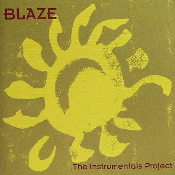 Blaze : The Instrumentals Project (CD, Album)