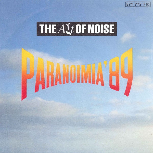 The Art Of Noise : Paranoimia '89 (7", Single)