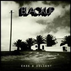 Blackup : Ease & Delight (LP, Album)