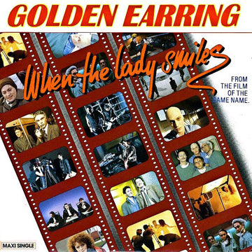 Golden Earring : When The Lady Smiles (12", Maxi)