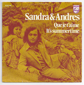 Sandra & Andres : Que Je T'aime (7", Single, Pap)