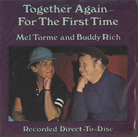 Mel Tormé And Buddy Rich : Together Again For The First Time (LP, Ltd, dir)
