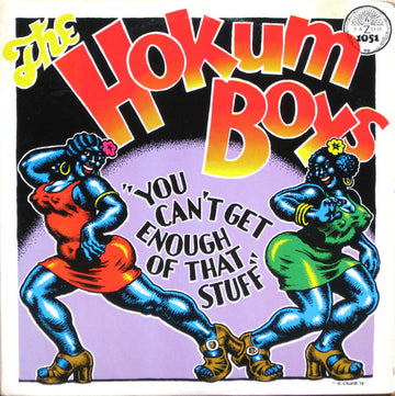 The Hokum Boys : You Can't Get Enough Of That Stuff (LP, Comp)