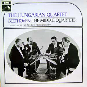 The Hungarian Quartet - Ludwig Van Beethoven : The Middle Quartets - Volume One: Op.59, No.1 In F "Rasoumovsky" (LP)