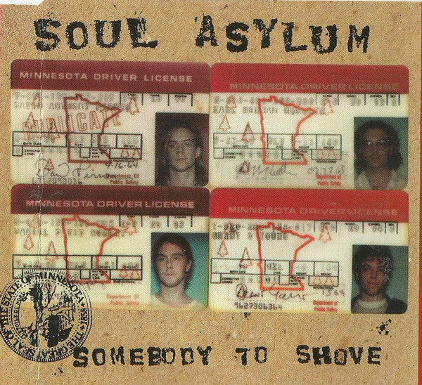 Soul Asylum (2) : Somebody To Shove (CD, Single)