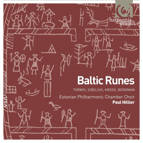 Tormis*, Sibelius*, Kreek*, Bergman* - Estonian Philharmonic Chamber Choir, Paul Hillier : Baltic Runes (SACD, Hybrid, Multichannel, Album)