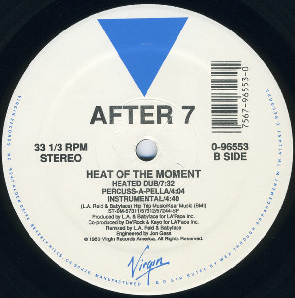 After 7 : Heat Of The Moment (12")