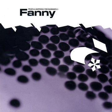 Fanny : Fear & Loathing For Dummies 1 (7", EP)