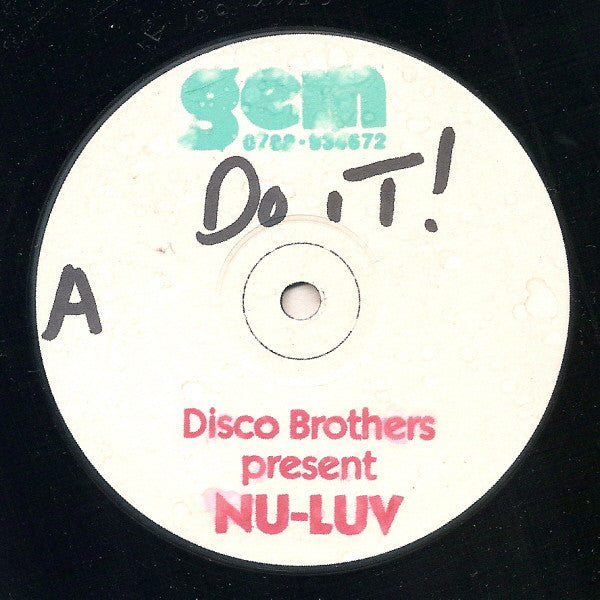 Disco Brothers (2) Present Nu-Luv : Do It (12", W/Lbl, Sta)