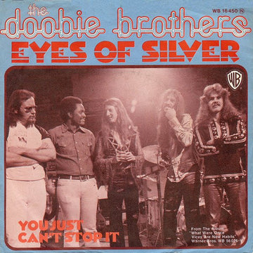 The Doobie Brothers : Eyes Of Silver (7", Single)