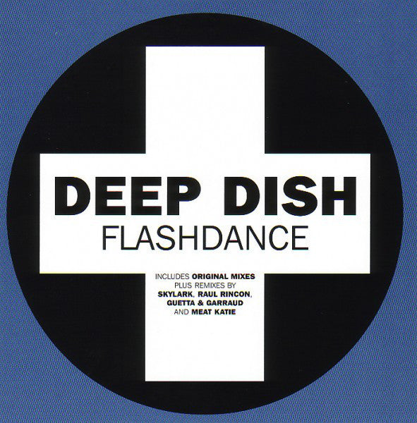 Deep Dish : Flashdance (CD, Maxi)