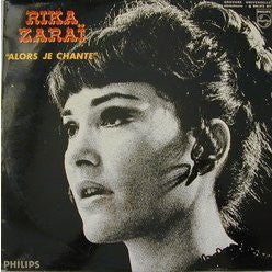 Rika Zaraï : Alors Je Chante (LP, Album, Mono)