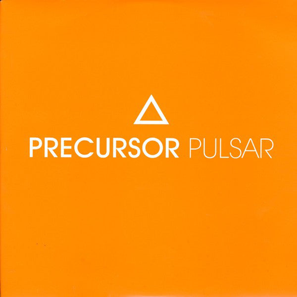 Precursor : Pulsar (12")
