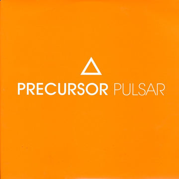 Precursor : Pulsar (12")