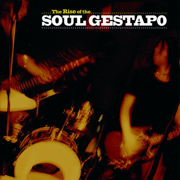 Soul Gestapo : The Rise Of The Soul Gestapo (CD, MiniAlbum)