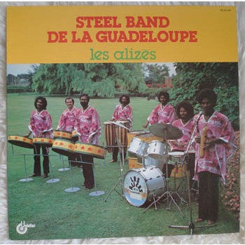 Steel Band De La Guadeloupe : Les Alizés (LP, Album)